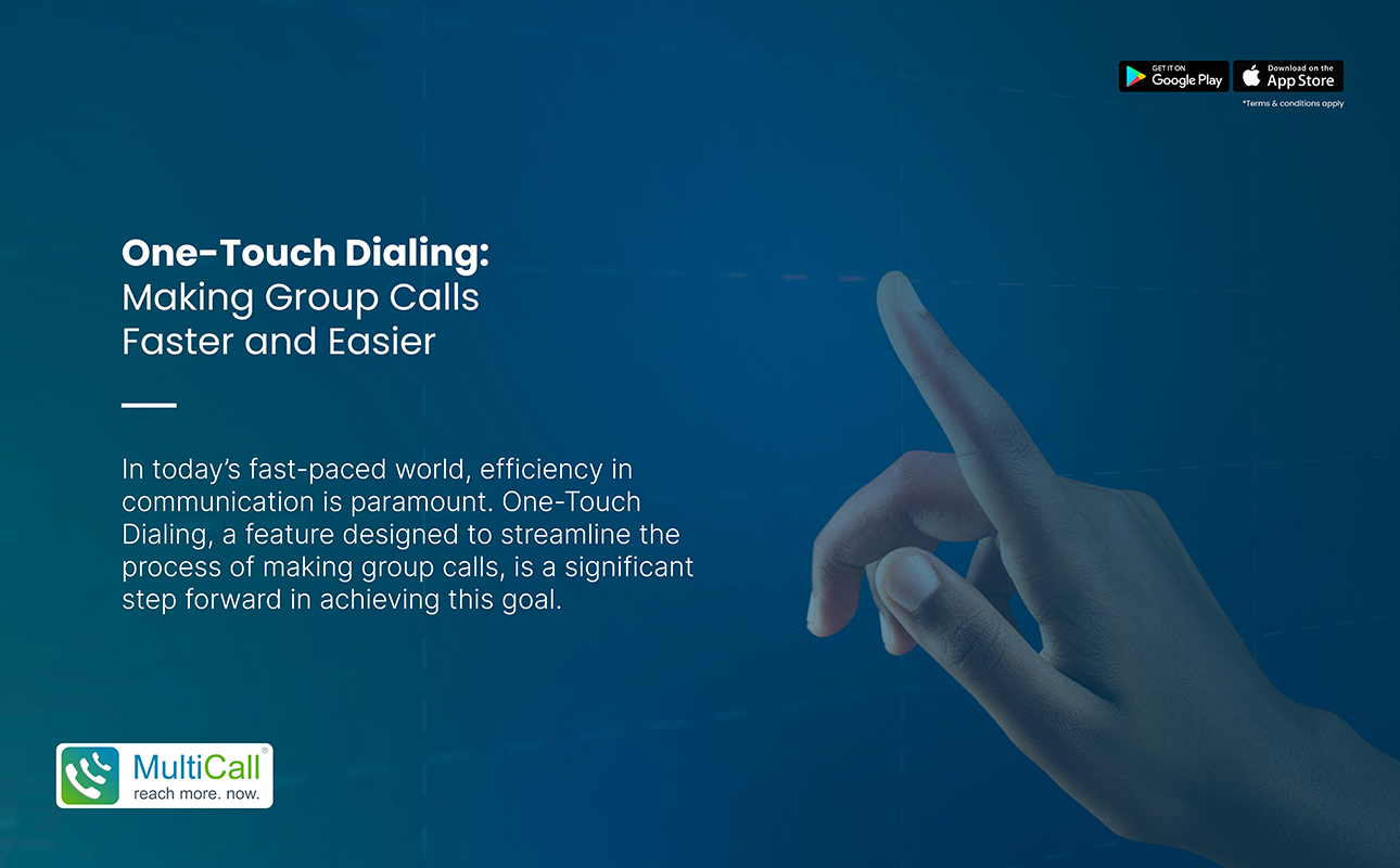 One-Touch Dialing: Making Group Calls Faster and Easier