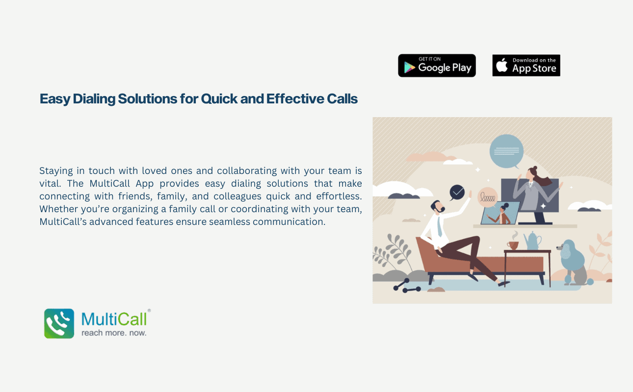 Easy Dialing Solutions for Quick and Effective Calls